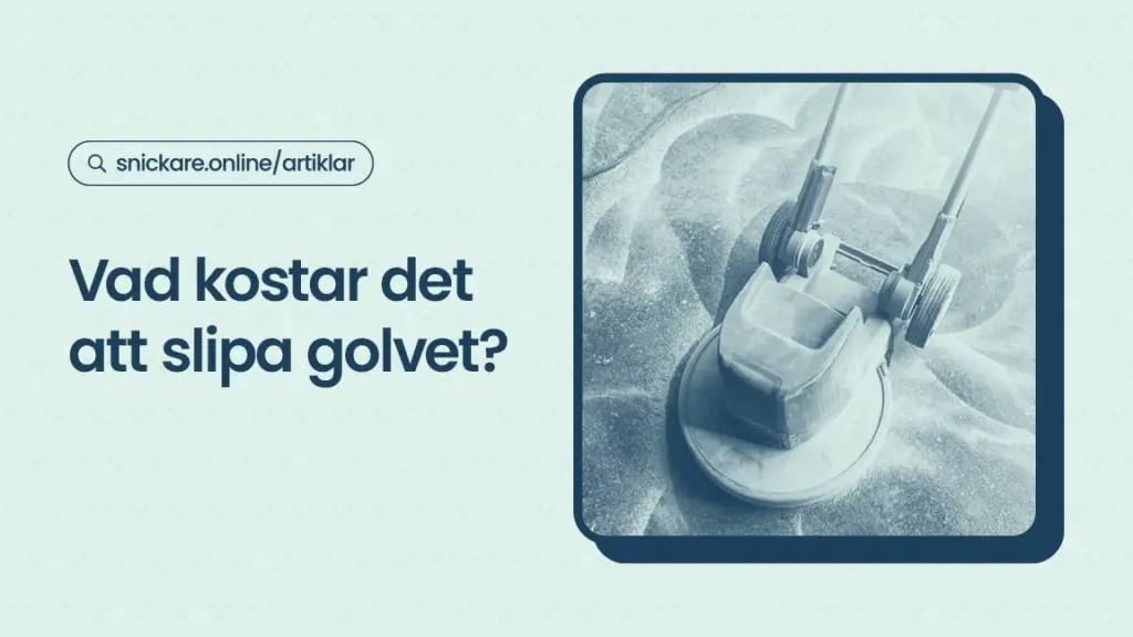 Vad kostar det att slipa golvet