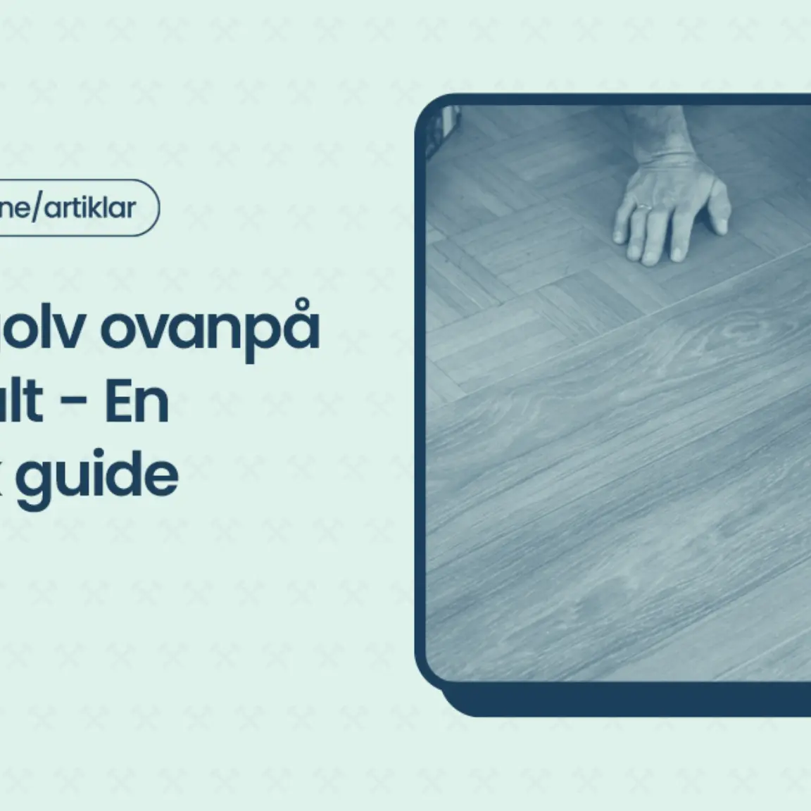 Lagga golv ovanpa gammalt