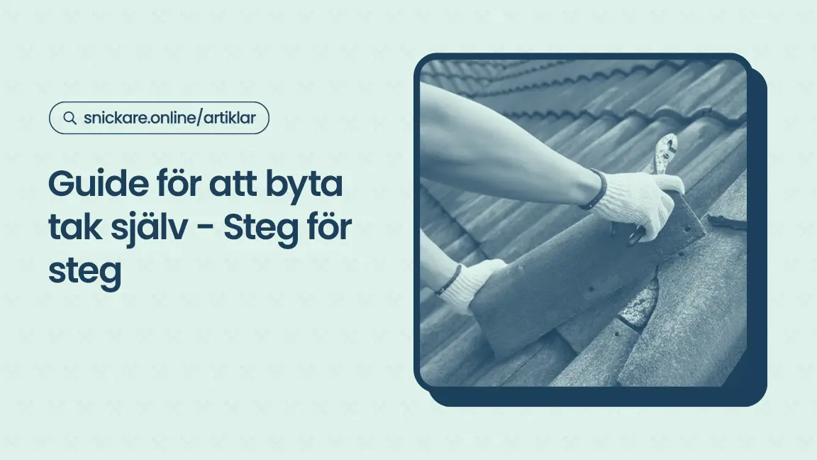 Guide for att byta tak sjalv