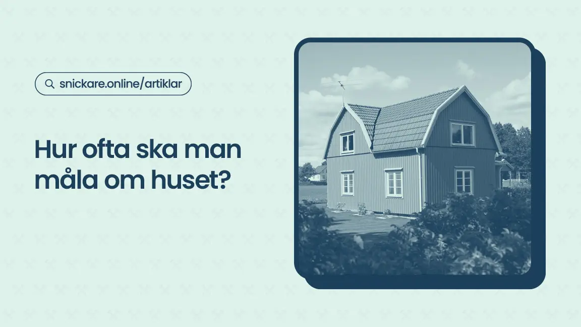 Hur ofta ska man mala om huset