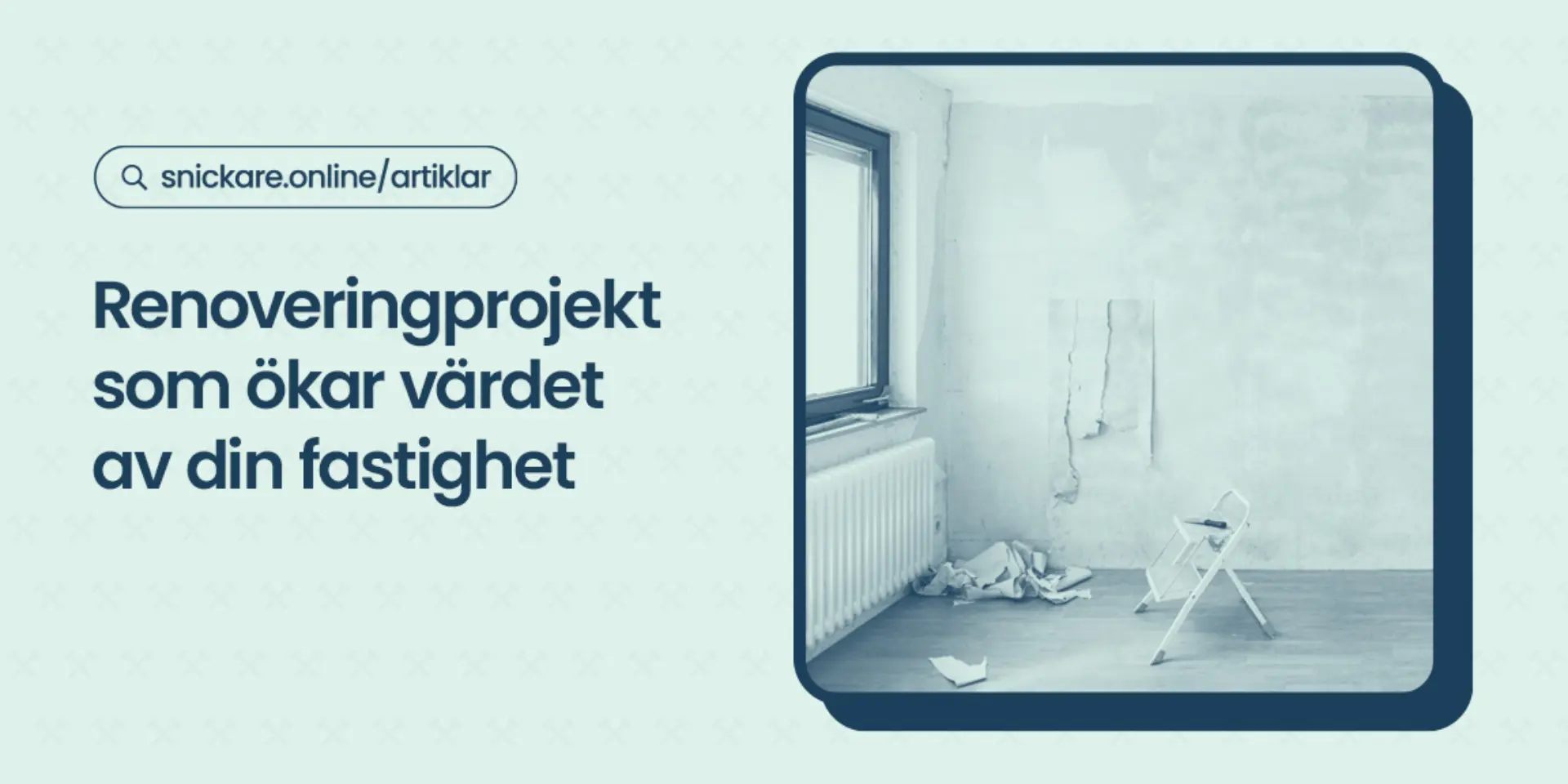 Renoveringsprojekt som okar vardet av din fastighet