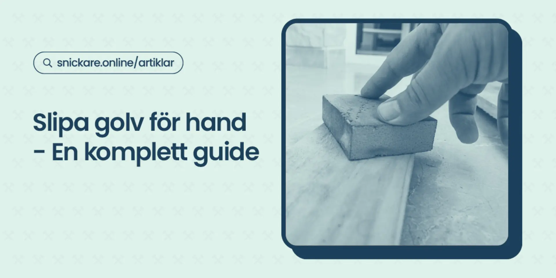Slipa golv for hand