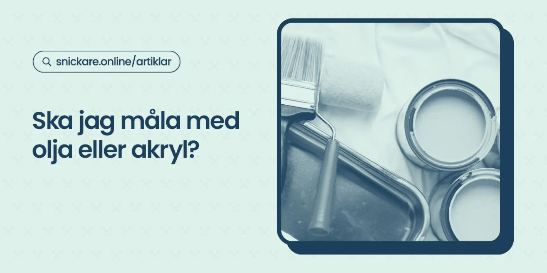 Ska jag mala med olja eller akryl