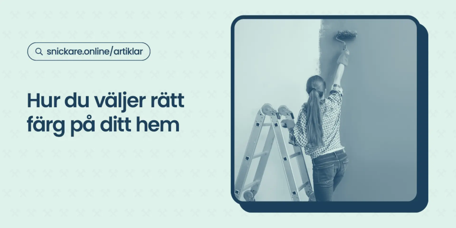 Hur du valjer ratt farg pa ditt hem