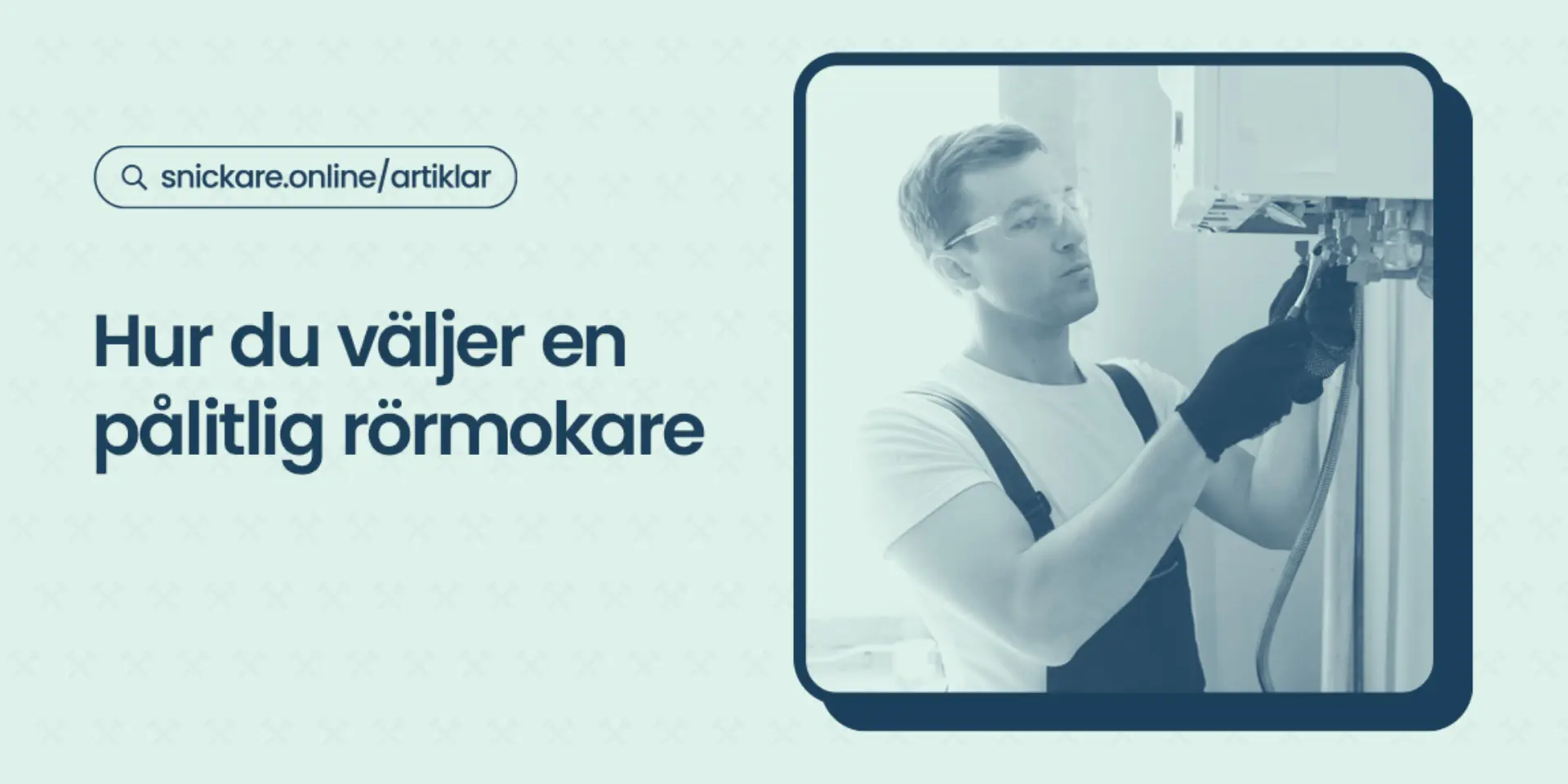 Hur du valjer en palitlig rormokare