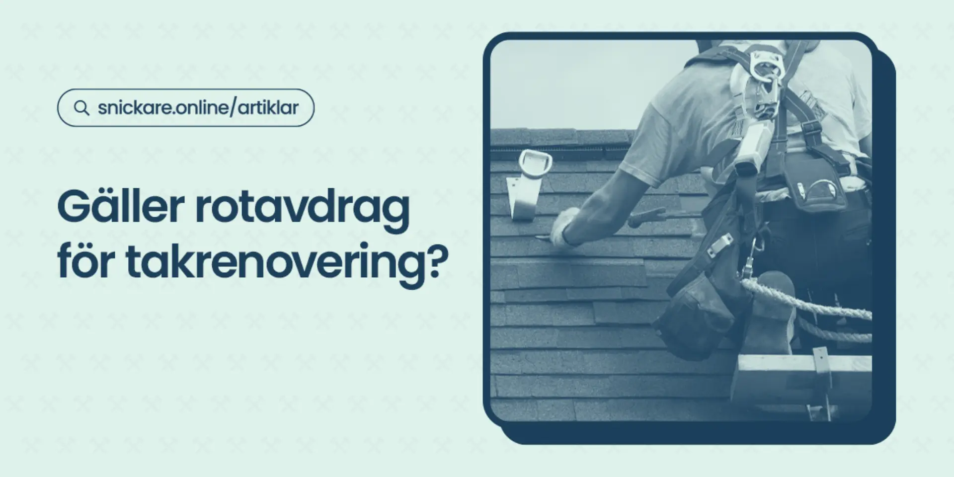 Galler rotavdrag for takrenovering